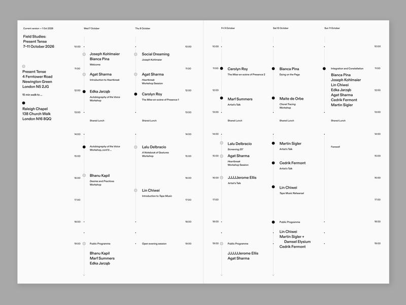 Timetable of the Present Tense residency programme